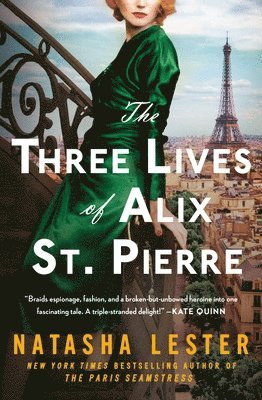 bokomslag The Three Lives of Alix St. Pierre