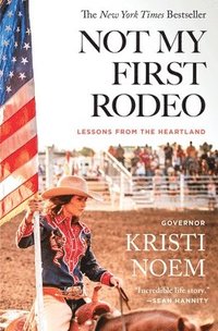 bokomslag Not My First Rodeo