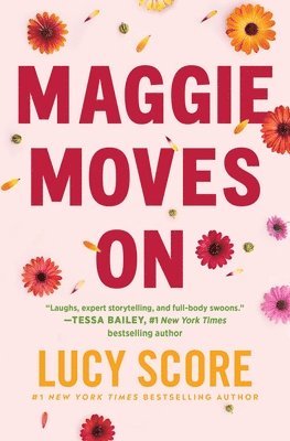Lucy Score - Maggie Moves on, Häftad