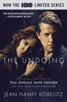 bokomslag The Undoing: Previously Published as You Should Have Known