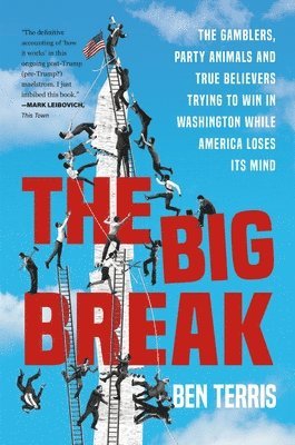 Ben Terris - Big Break, Inbunden