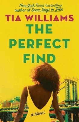 Tia Williams - The Perfect Find, Häftad
