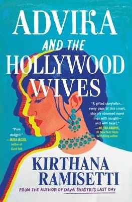 Kirthana Ramisetti - Advika and the Hollywood Wives, Häftad