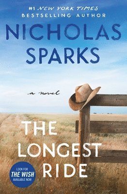 Nicholas Sparks - The Longest Ride, Häftad