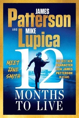 12 Months to Live: A Jane Smith Thriller 1