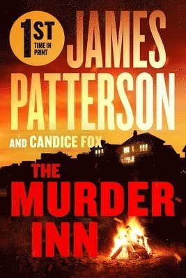 James Patterson, Candice Fox - The Murder Inn: A Thriller, Inbunden