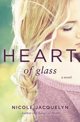 Heart of Glass 1