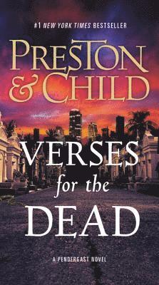 Douglas Preston, Lincoln Child - Verses for the Dead, Inbunden
