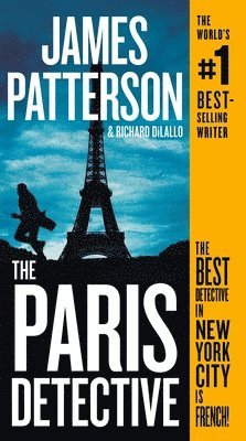 James Patterson, Richard DiLallo, Richard Dilallo - The Paris Detective, Pocket