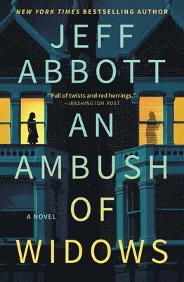 Jeff Abbott - An Ambush of Widows, Häftad