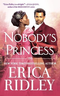 Erica Ridley - Nobody's Princess, Häftad