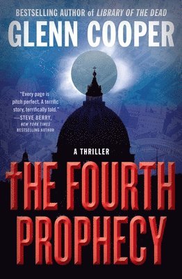 Glenn Cooper - The Fourth Prophecy, Häftad