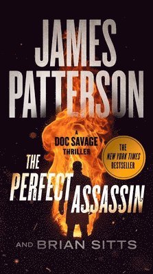 The Perfect Assassin: A Doc Savage Thriller 1