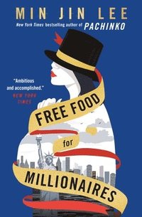 bokomslag Free Food For Millionaires