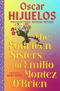 bokomslag The Fourteen Sisters of Emilio Montez O'Brien