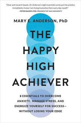 bokomslag The Happy High Achiever
