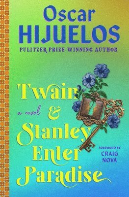 Erik Piepenburg, Oscar Hijuelos - Twain & Stanley Enter Paradise, Häftad