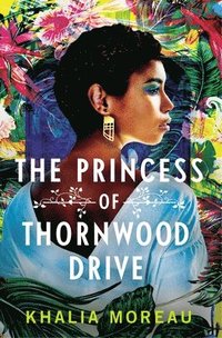 bokomslag The Princess of Thornwood Drive