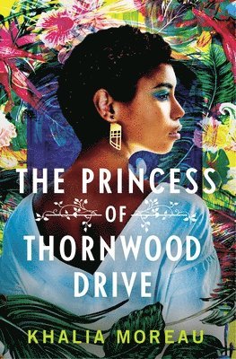 The Princess of Thornwood Drive 1