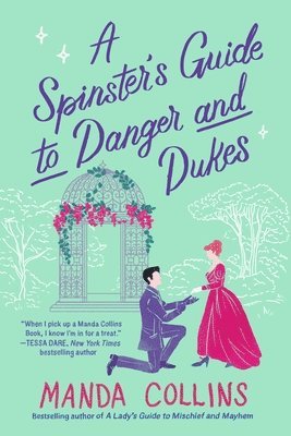 Spinster's Guide To Danger And Dukes 1