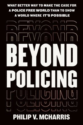 Beyond Policing 1