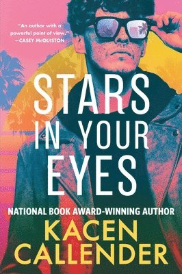Kacen Callender - Stars in Your Eyes, Inbunden