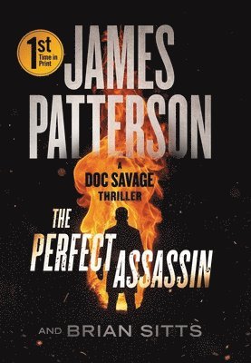 The Perfect Assassin: A Doc Savage Thriller 1