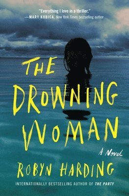 Robyn Harding - The Drowning Woman, Häftad