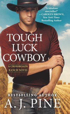 A.J. Pine - Tough Luck Cowboy, Häftad