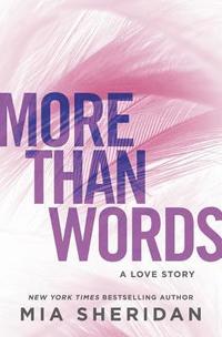 bokomslag More Than Words: A Love Story