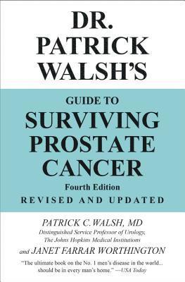 bokomslag Dr. Patrick Walsh's Guide to Surviving Prostate Cancer (Fourth Edition)