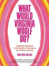 bokomslag What Would Virginia Woolf Do?