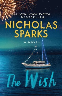 Nicholas Sparks - The Wish, Häftad