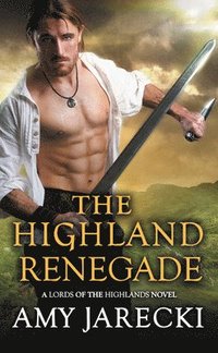 bokomslag The Highland Renegade
