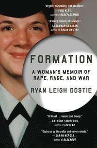 bokomslag Formation: A Woman's Memoir of Rape, Rage, and War