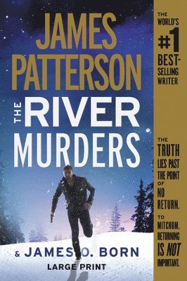 James Patterson, James O Born, James O. Born - River Murders, Häftad