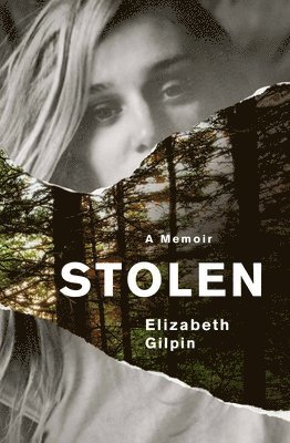 Elizabeth Gilpin - Stolen, Häftad
