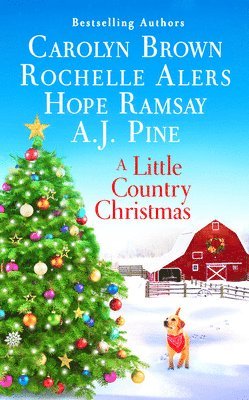 Carolyn Brown, A.J. Pine, Rochelle Alers, Hope Ramsay - Little Country Christmas, Häftad