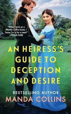 bokomslag An Heiress's Guide to Deception and Desire