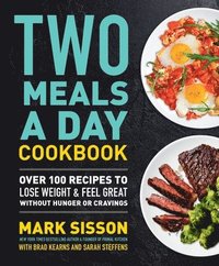 bokomslag Two Meals a Day Cookbook