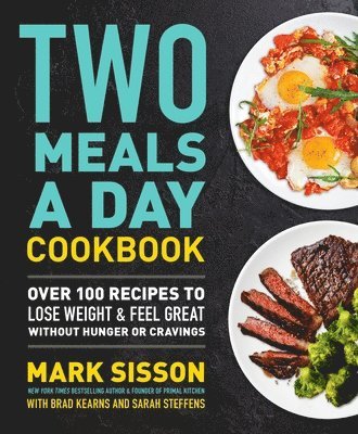 Two Meals a Day Cookbook 1