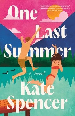 Kate Spencer - One Last Summer, Häftad