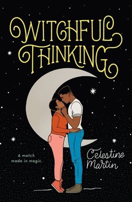 Celestine Martin - Witchful Thinking, Häftad