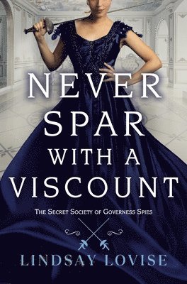 Lindsay Lovise - Never Spar With a Viscount, Häftad