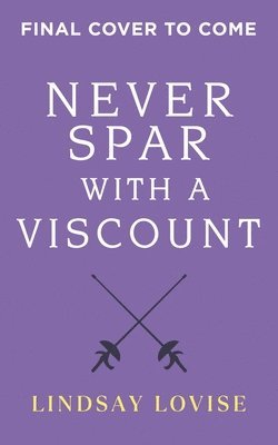 bokomslag Never Spar with a Viscount