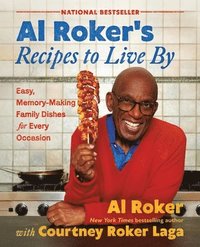 bokomslag Al Roker's Recipes to Live by