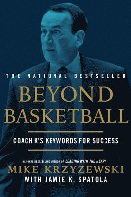 Mike Krzyzewski, Jamie Krzyzewski Spatola, Jamie K Spatola - Beyond Basketball, Häftad