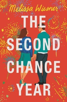 Melissa Wiesner - The Second Chance Year, Häftad