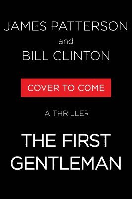 The First Gentleman: A Thriller
