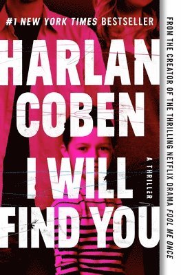 Harlan Coben - I Will Find You, Häftad